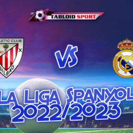 Prediksi Athletic Bilbao Vs Real Madrid 23 Januari 2023